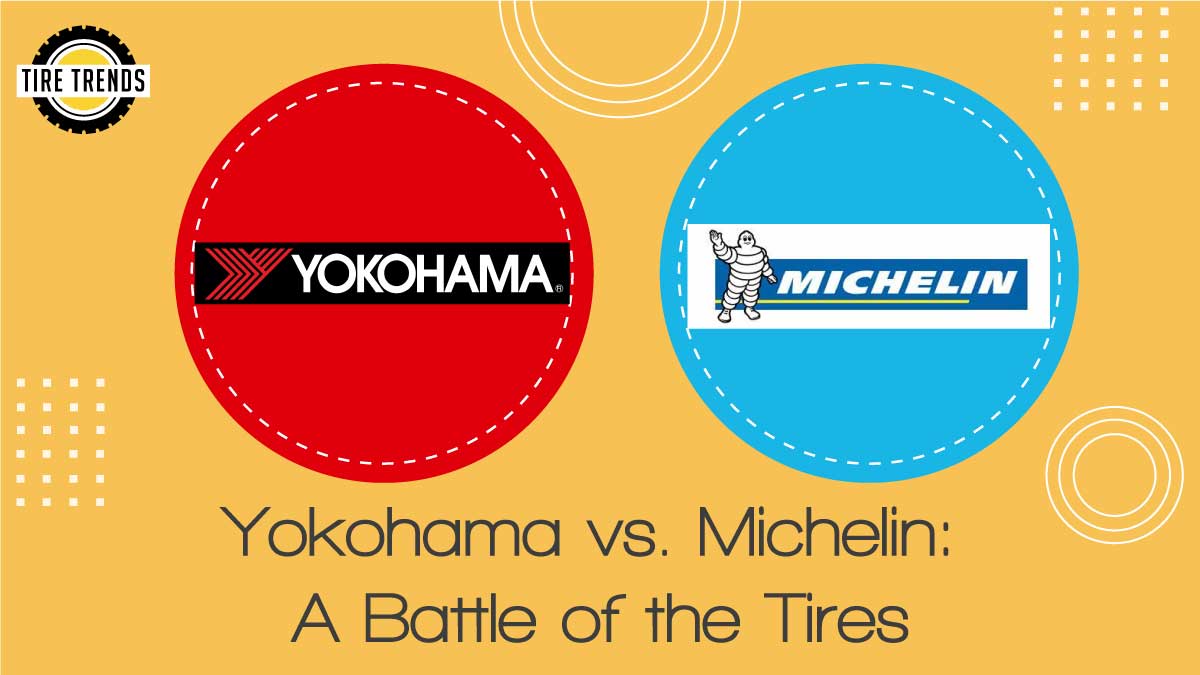 Yokohama vs. Michelin